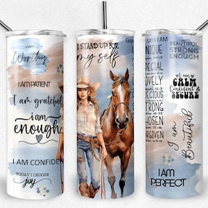 Afirmación de equitación PNG Sublimación Tumbler Wrap, Mujer, Amor propio, Archivo de vaso flaco de 20 oz, Inspirador, Descarga instantánea