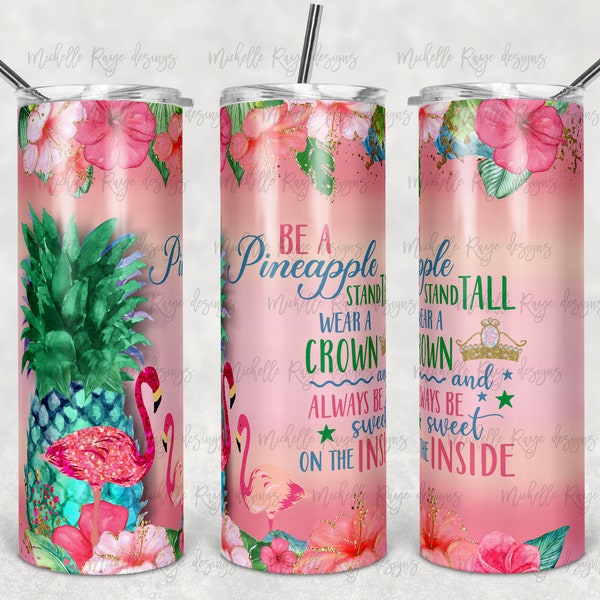 Tropical, aquarelle, hibiscus, ananas, flamant rose, soyez un ananas, sublimation, gobelet skinny 20 oz, téléchargement immédiat