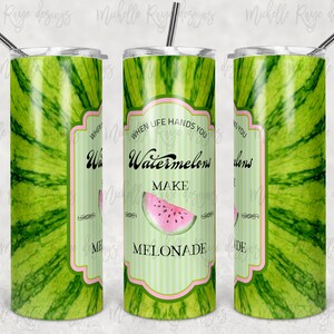 Puede incluir: Un vaso de acero inoxidable verde y blanco con un patrón de sandía y el texto "When life hands you watermelons make lemonade".