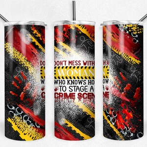 No te metas con una mujer, Crime TV Vía Láctea, Terror, Diseño de sublimación, Vaso flaco de 20 oz, Descarga instantánea