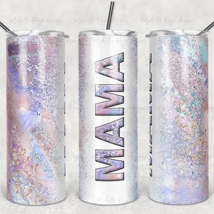 May include: A white tumbler with a glittery, abstract design in shades of pink, purple, and blue. The word "MAMA" is printed in black on the front of the tumbler.