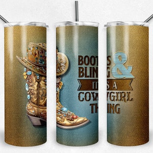 Stiefel und Bling Es ist eine Cowgirl Sache Tumbler Wrap, Skinny Tumbler, 20 oz Tumbler Design, Country Western, Instant Download