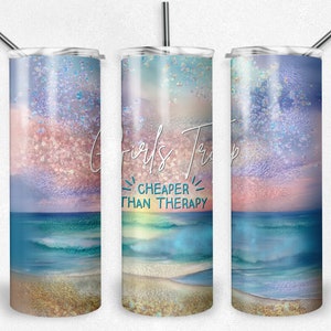 Viagem para meninas mais barata que terapia, envoltório de copo com design de praia, beira-mar, sublimação, copos magros, copo de 20 onças, download instantâneo, PNG