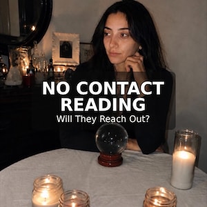 May include: A clear glass crystal ball on a wooden base sits on a table with four lit candles in glass jars. The text reads: 6,000+ FIVE STAR REVIEWS, NO CONTACT READING, Will They Reach Out? The scene is dimly lit with a dark background.