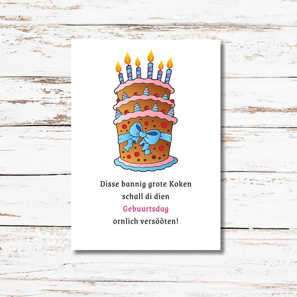 Geburtstagskarte Plattdeutsch Geburtstagskuchen Geboortsdagskaart Geburtstagsgrüße Postkarte