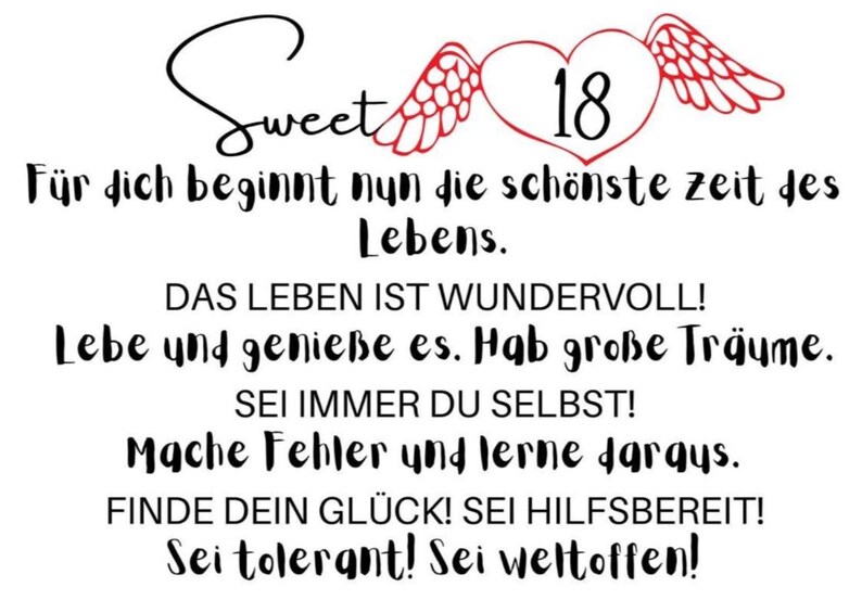 Puede incluir: Un gr&aacute;fico blanco con la palabra "Sweet" en cursiva, un coraz&oacute;n rojo con el n&uacute;mero "18" y alas de &aacute;ngel. El texto en alem&aacute;n dice "Para ti, comienza el momento m&aacute;s hermoso de la vida."