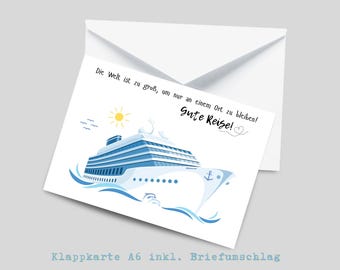 Puede incluir: Una tarjeta de felicitación blanca con una ilustración de crucero azul y blanco, un sol amarillo y las palabras "Gute Reise!" en escritura negra. La tarjeta está dentro de un sobre blanco. El texto "Die Welt ist zu groß, um nur an einem Ort zu bleiben!" también está en la tarjeta.