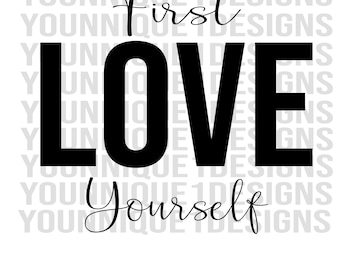 Love Yourself Svg Etsy