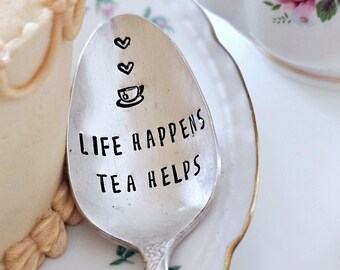 Life Happens Tea HelpsVintage Teaspoon,Gift for mom, gift for wife,gift for grandmother,gift for tea lover,gift for her,gift for daughter