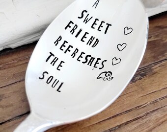 Hand Stamped Vintage Silver Plated Spoon: Sweet Friend Gift