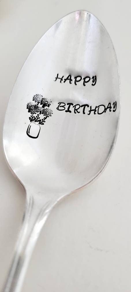 Happy Birthday ~ PRE-OWNED Hand Stamped Spoon LAST ONE 1/2 OFF SALE PRICE 