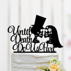 Skull Wedding Cake Topper, Till Death Do Us Part Cake Topper, Halloween Wedding Cake Topper, Skeleton Cake Topper, Halloween Decoration 049