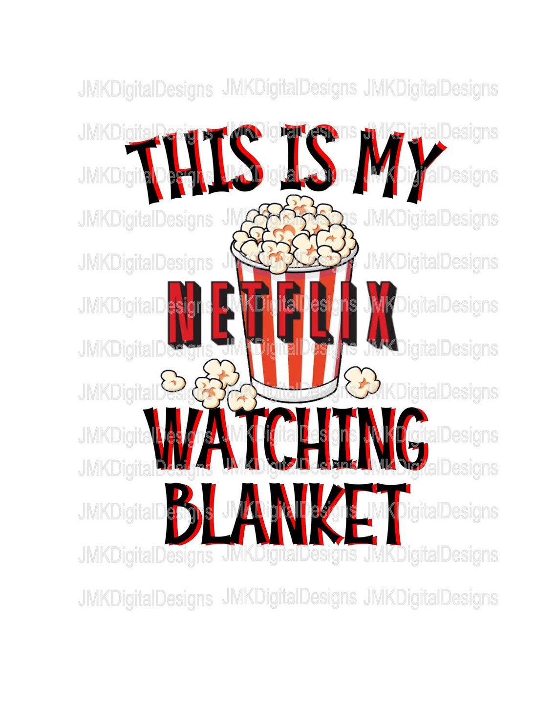 This is My Netflix Watching Blanket Digital Image PNG Etsy