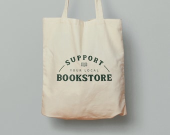 Support Your Local Bookstore Eco Tote Bag