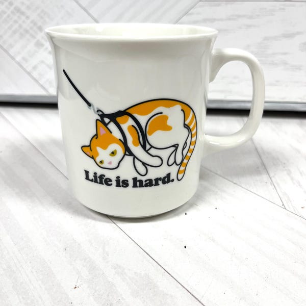 Muggin' Out Fred Mug "Cat on a Leash" Life is Hard