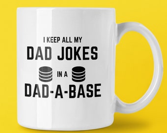 Dad Jokes Funny Mug | Funny Mug for Dad | Present for Dad's Birthday |  Father's Day Gift |Gift for dad | New Parent Gift | Dad A Base Jokes