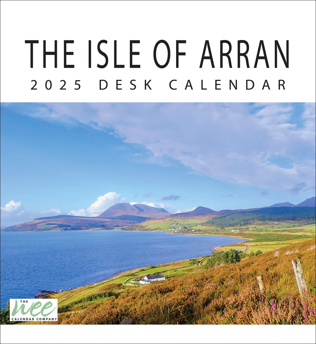 The Isle of Arran 2025 Desk Calendar Etsy