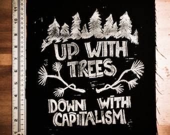 Patch Up with Trees, Down with Capitalism