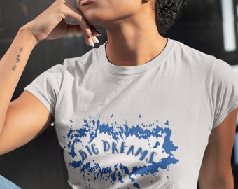 Big Dreams Blue Organic Unisex Classic T-Shirt