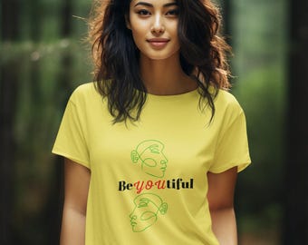 Step into your power and embrace your beauty with our "BeYOUtiful" Women's Softstyle Tee