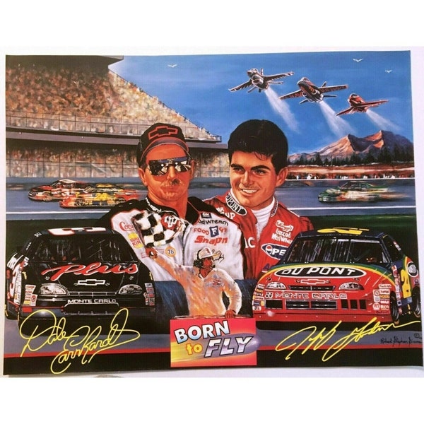 Dale Earnhardt Sr Poster Born to Fly Nascar Jeff Gordon Print 17x21 Robert Steph