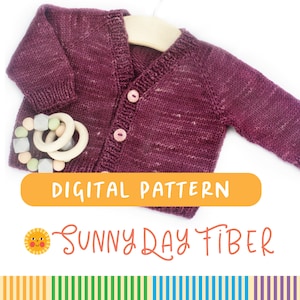 May include: A digital knitting pattern for a burgundy baby cardigan with a button closure. The pattern is called "Sunny Day Fiber" and is available for download.