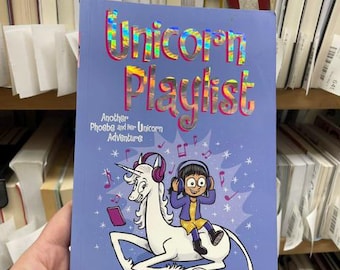 Unicorn Playlist Graphic Novel by Dana Simpson, Phoebe and Marigold Heavenly