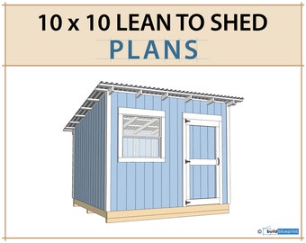 10x10 Lean To Shed Plans