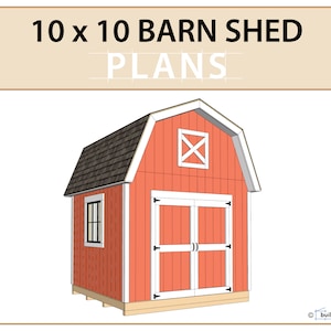 10x10 Barn Shed Plans