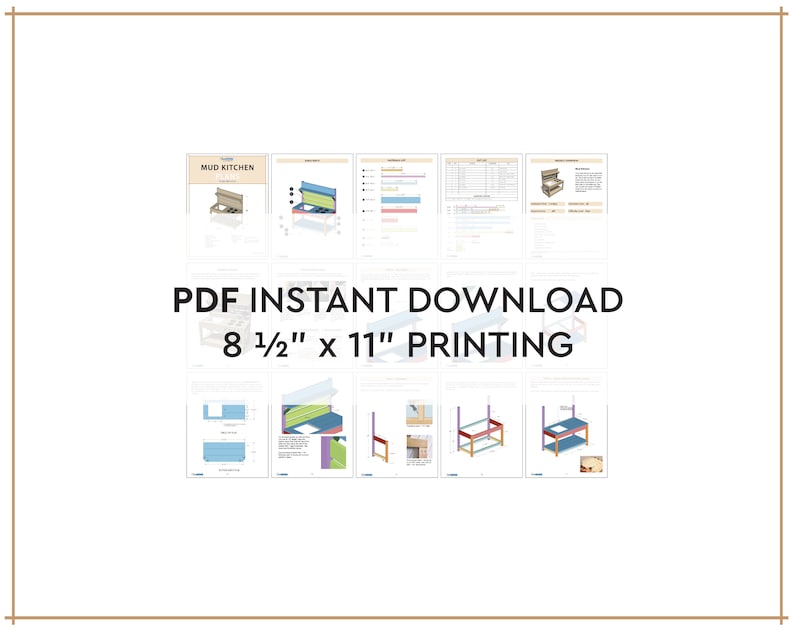 May include: A digital download of PDF plans for building a mud kitchen. The plans are designed for printing on 8 1/2" x 11" paper. The image shows several pages of the plans, including diagrams and instructions.