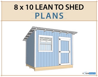 8x10 Lean To Shed Plans