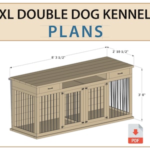 DIY Plans for XL Double Dog Kennel - Extra Large Dog Crate PDF