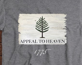 APPEAL TO HEAVEN T-Shirt/Pine Tree/Unisex/Appeal To Heaven Flag/Unisex Tee/Philip Marc/Sons of Liberty/Unisex/Patriotic Tee/Join or Die/Tree