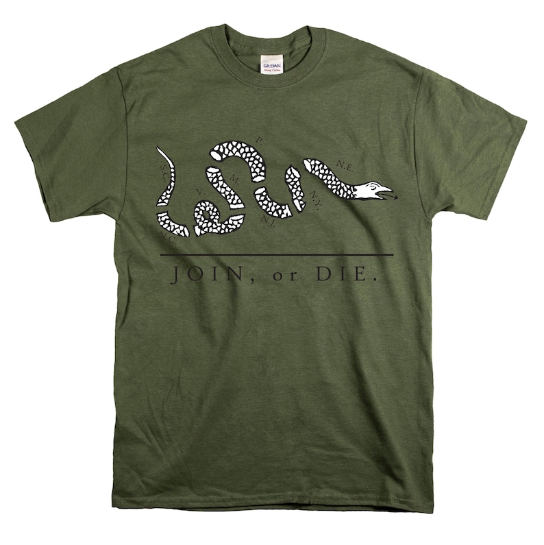 May include: A green t-shirt with a black and white image of a snake with the words "JOIN, or DIE." printed on the front.