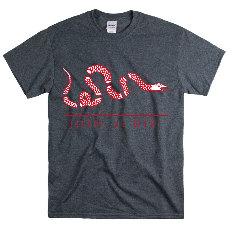 May include: A dark heather grey t-shirt with a red and white image of a snake with the text "JOIN, or DIE."