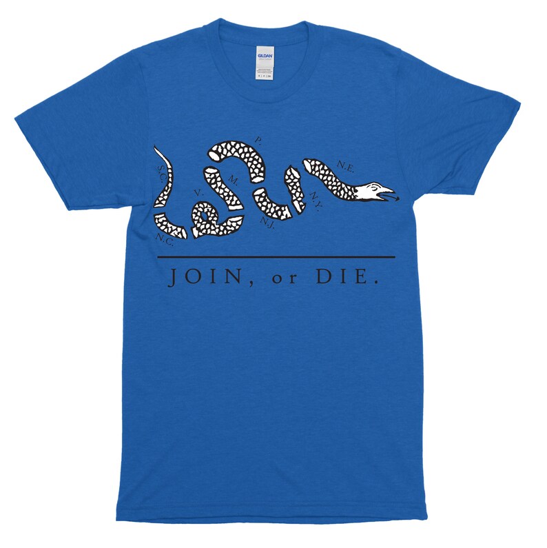 May include: A royal blue t-shirt with a black and white image of a snake with the words "JOIN, or DIE." printed on the front.