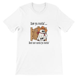 Rootin&#39; and Tootin&#39; Funny T-Shirt, Cowboy Tee, Meme Shirt, Unique Humor Shirt, Yeehaw Top