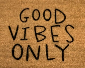 Good Vibes Only Door Mat, Yoga Door Mat, Housewarming Gift, Wedding Gift