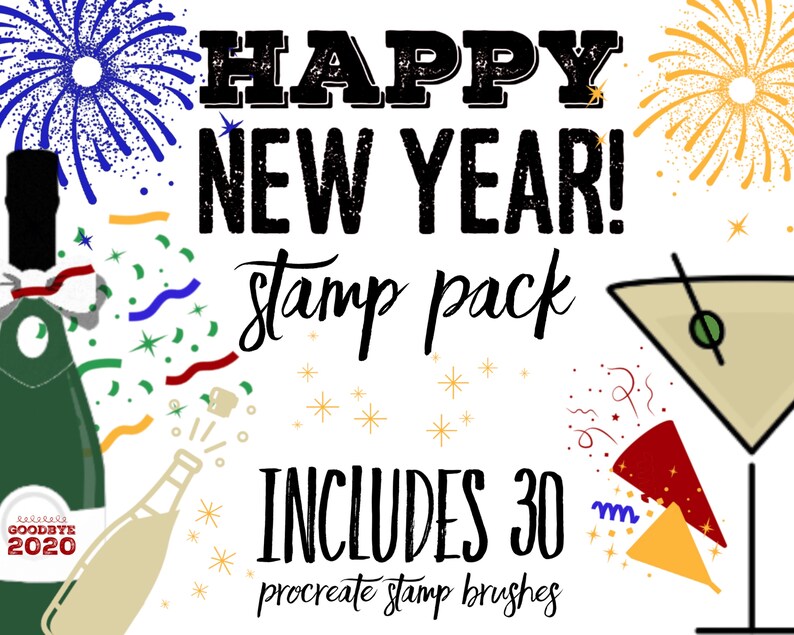 May include: A digital stamp pack for Procreate featuring 30 New Year's themed illustrations. The illustrations include champagne bottles, confetti, fireworks, and a martini glass. The text "HAPPY NEW YEAR! stamp pack INCLUDES 30 procreate stamp brushes" is included in the image.