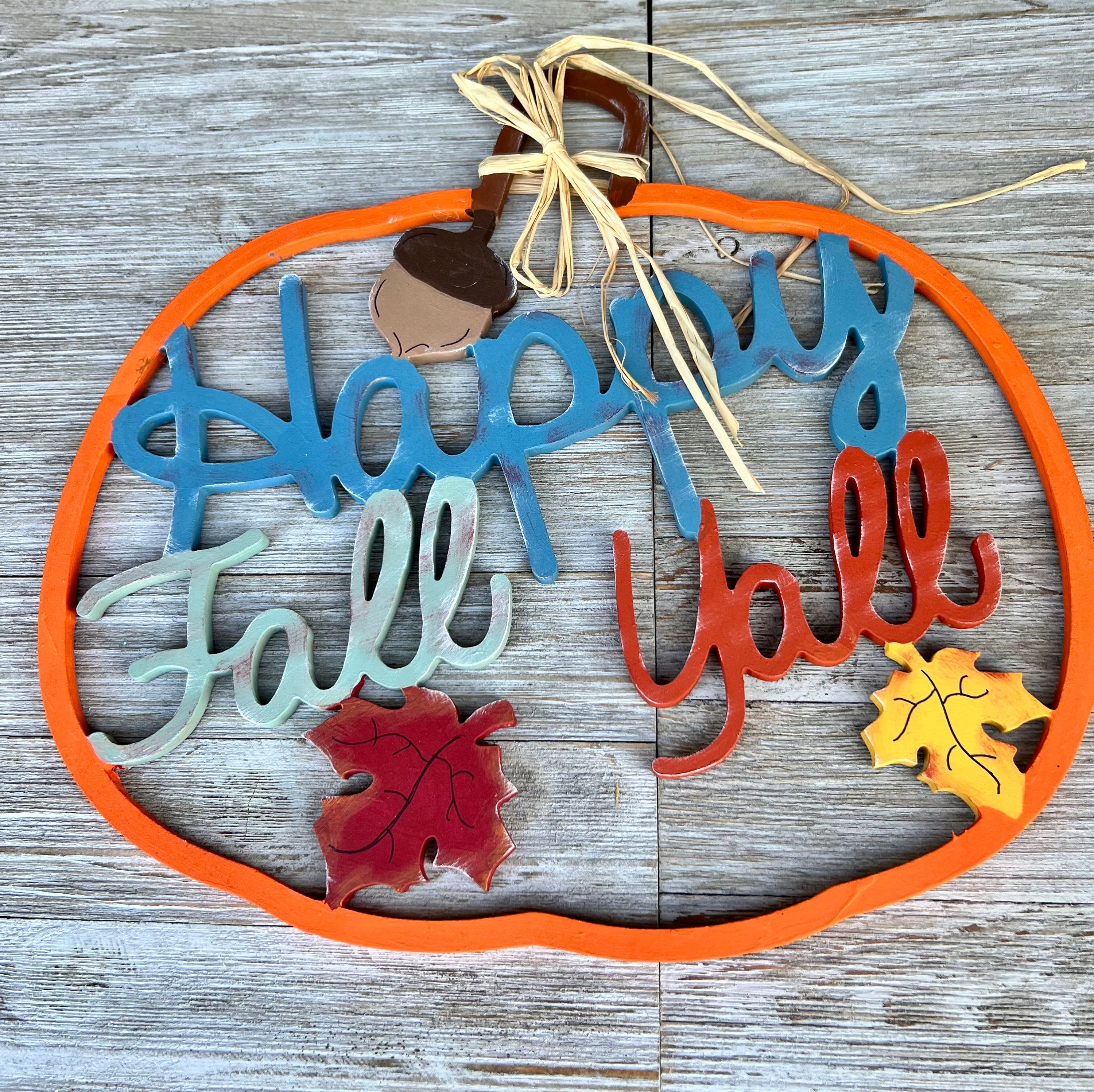 Happy Fall Y’all Pumpkin Wood Wall Sign in Your Choice of 3 Different ...