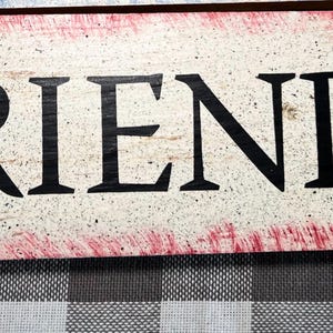 Friends Sign in Your Choice of Color Edging - Etsy