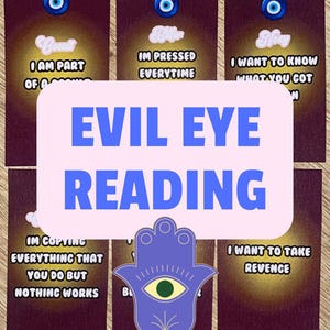 May include: A collection of six tarot cards with a brown background, each featuring text and an evil eye symbol. A pink rectangle with the words "EVIL EYE READING" overlays the cards. A blue Hamsa hand is at the bottom.