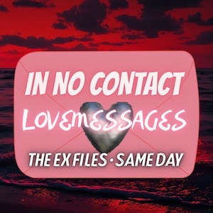 Może przedstawiać: Grafika cyfrowa z czerwonym niebem i oceanem w tle. Różowy prostokąt zawiera tekst "IN NO CONTACT LoveMessages THE EX FILES • SAME DAY" ze srebrną grafiką serca.