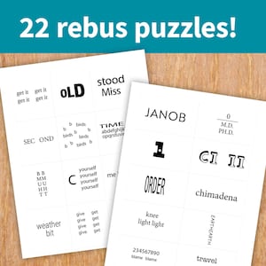 May include: Two white sheets of paper with rebus puzzles. The text "22 rebus puzzles!" is at the top. The puzzles use words and symbols to represent phrases. The puzzles are in black font.