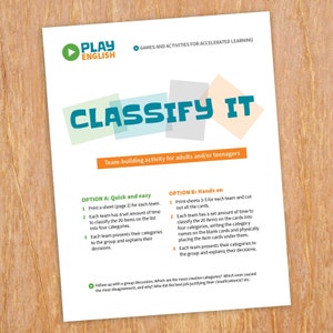 May include: A printable worksheet with instructions for a team-building activity called "Classify It". The activity involves classifying items into categories. There are two options: "Quick and Easy" and "Hands On".
