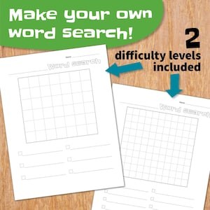 May include: Two blank word search grids with lines for writing in words. The grids are on white paper with the text "Word search" at the top of each grid. The text "Make your own word search!" is at the top of the image. The text "2 difficulty levels included" is at the top right of the image.
