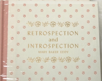 Retrospection and Introspection by Mary Baker Eddy (Hardcover w/ slipcase)