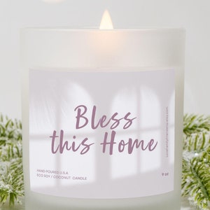 Bless This Home Candle: Coconut Soy Wax, Christian Gift
