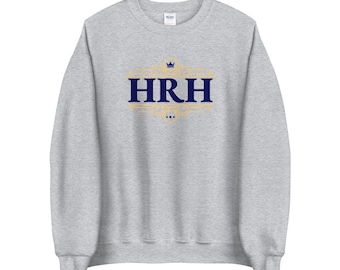 Moletom HRH: Moletom unissex inspirado na Família Real.