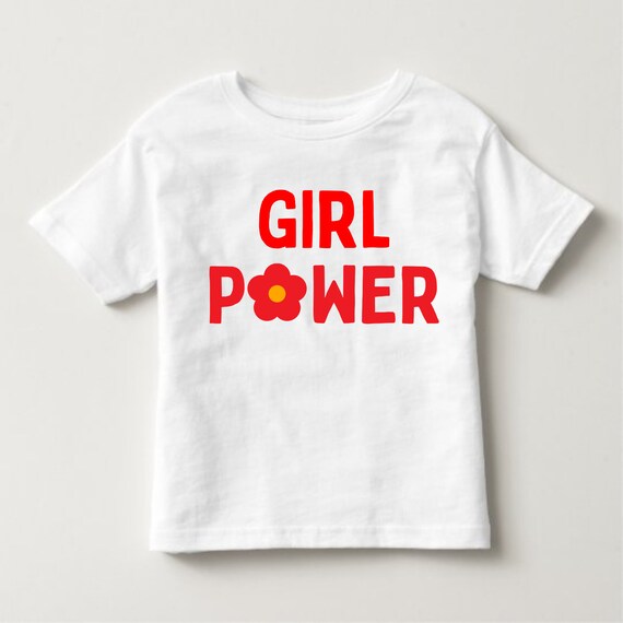 GIRL POWER Tshirt Girl Power Kids Tshirts Girl Power Shirts Etsy